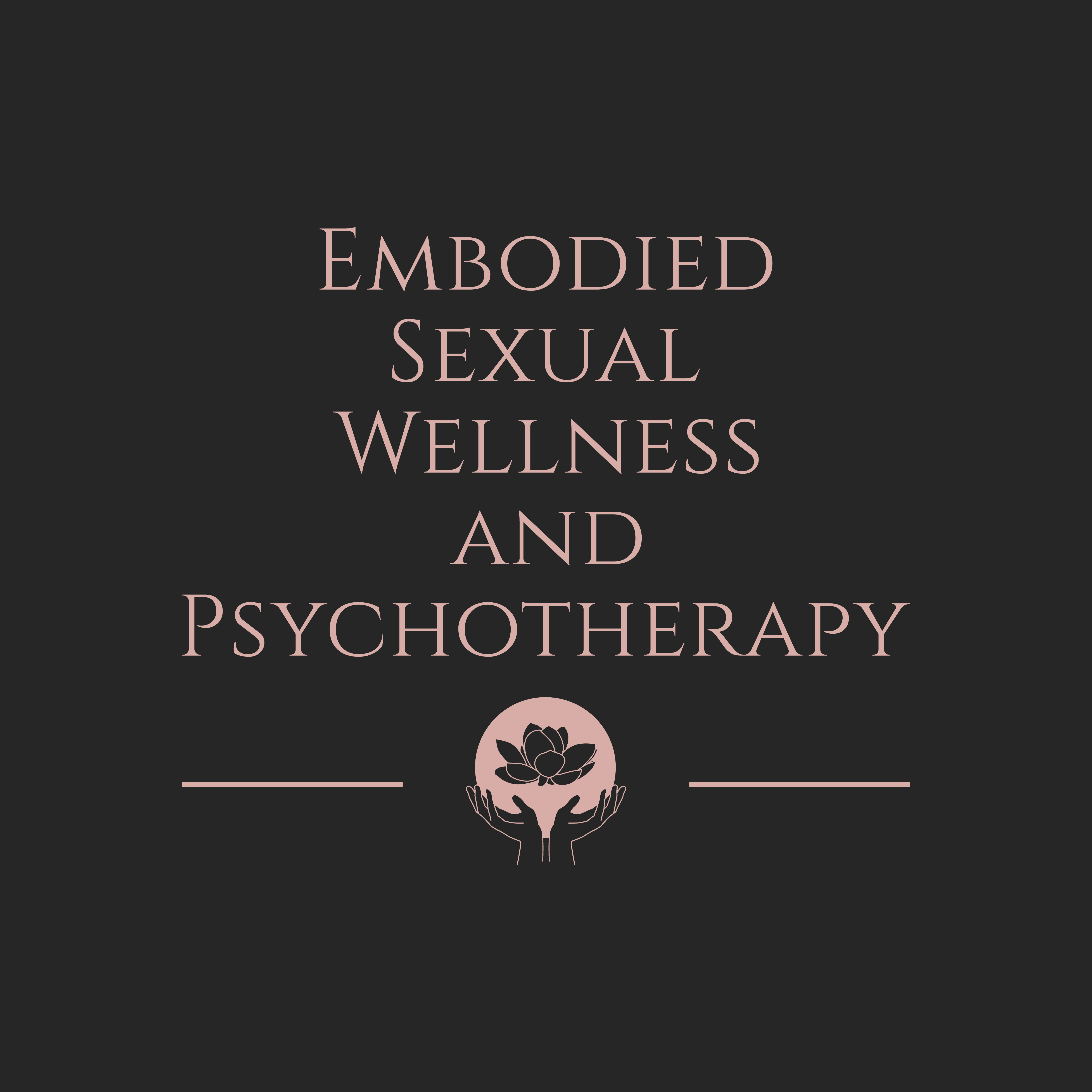 Embodied Sexual Wellness and Psychotherapy